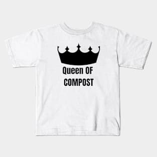 Queen of Compost Kids T-Shirt